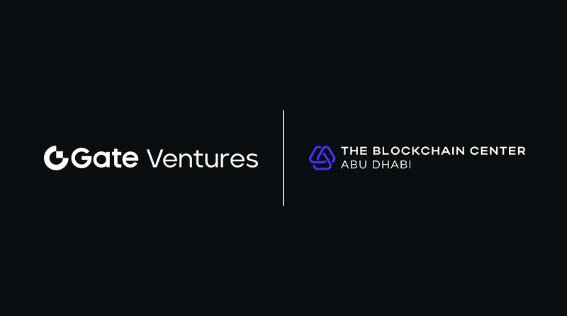Gate Ventures and Blockchain Center Abu Dhabi Launch $100 Million Fund for Global Web3 Innovation