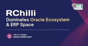 banner image for: RChilli Sets A Strong Foothold in Complete Oracle Ecosystem With Taleo Integration