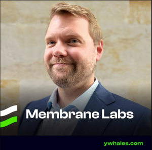 banner image for: From a Physics PhD to Digital Asset Management Solutions for Traditional and Crypto Finance Markets: yWhales Podcast Hosts Membrane Labs