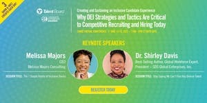 banner image for: Talent Board Virtual Conference June 15-16 Focused on DEI and Creating and Sustaining an Inclusive Candidate Experience