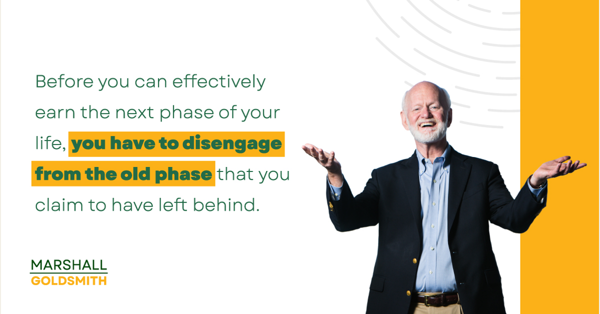 banner image for: Marshall Goldsmith Shows How to Disengage from Your Past