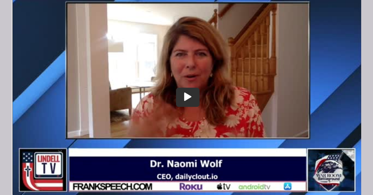 banner image for: La pire chose qui puisse arriver à l'espèce humaine est en train de se produire - le Dr Naomi Wolf est disponible pour une interview.