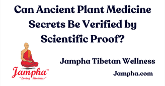 banner image for: Can Ancient Plant Medicine Secrets Be Verified by Scientific Proof?