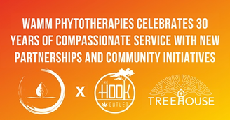 banner image for: WAMM Phytotherapies Celebrates 30 Years of Compassionate Service with New Partnerships and Community Initiatives