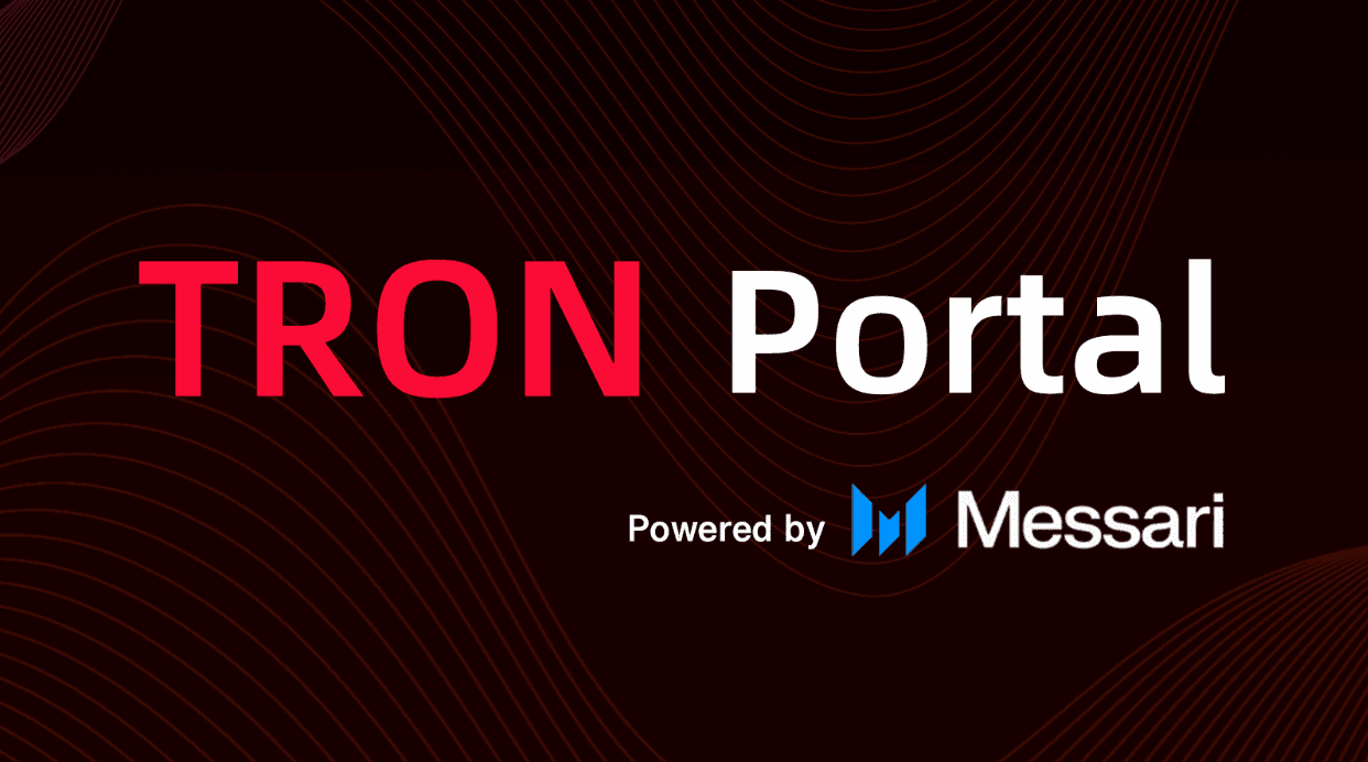 TRON DAO Launches Comprehensive Research Portal Through Messari Partnership