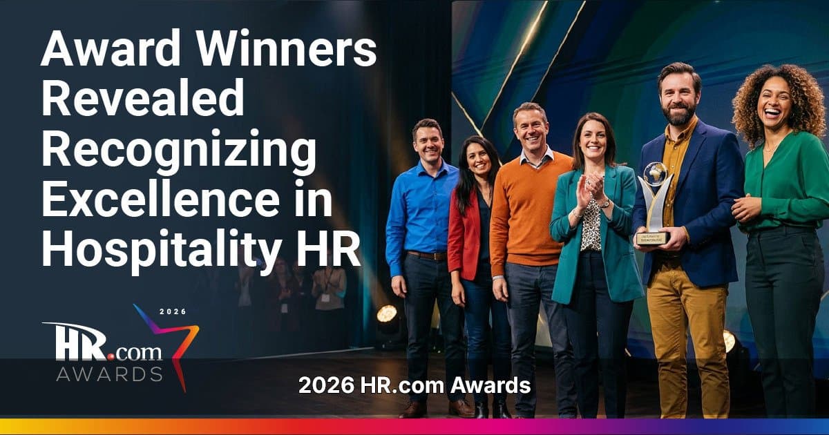 2026 HR in Hospitality Awards Recognize Innovation in Workforce Management