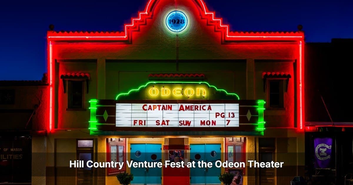 Hill Country Venture Fest to Hold Student Pitch Night at Historic Odeon Theater