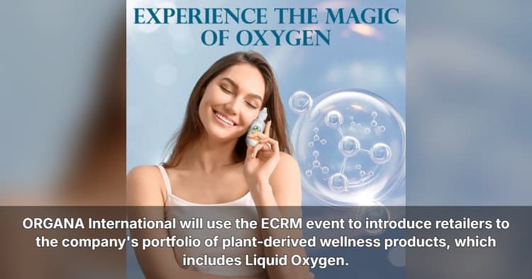 banner image for: ORGANA International Showcases Plant-Derived Wellness Innovation During September Retail Meetings