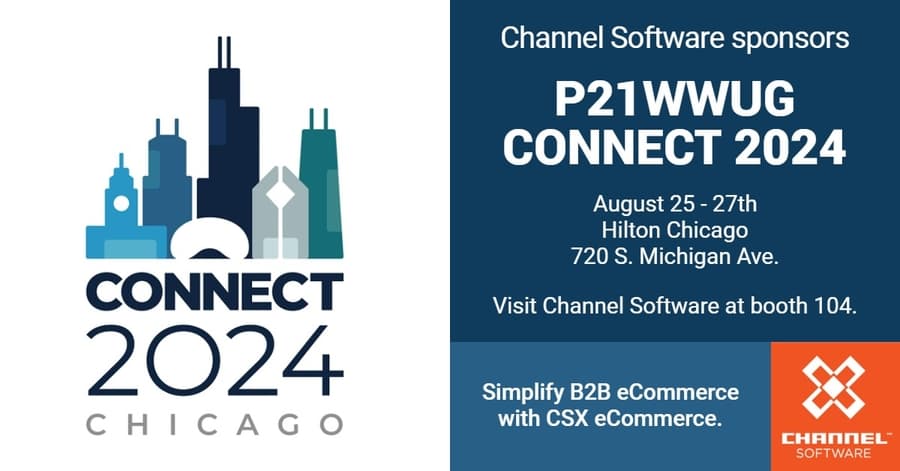 Channel Software to Showcase Innovative B2B Ecommerce Platform at P21WWUG CONNECT 2024